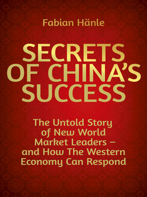 cover image of Secrets of China's Success